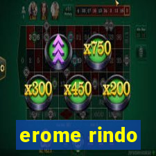 erome rindo
